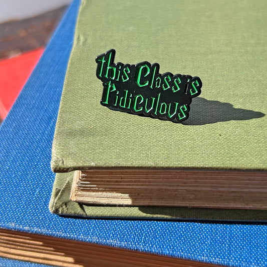 Pin Badge / Lapel Pin - Harry Potter - This Class is Ridiculous