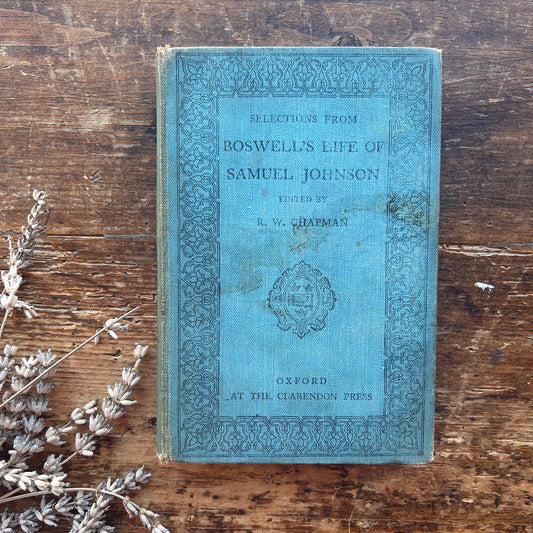 Selections from Boswell's Life of Samuel Johnson - R. W. Chapman 1927 (Preloved)