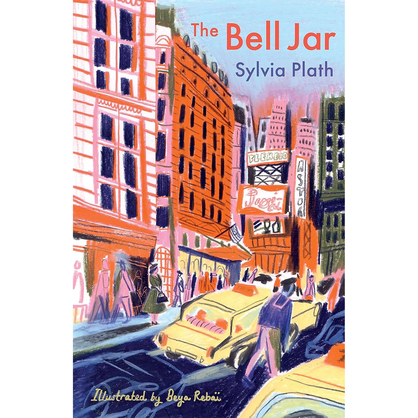 The Bell Jar: The Faber Illustrated Edition - Sylvia Plath