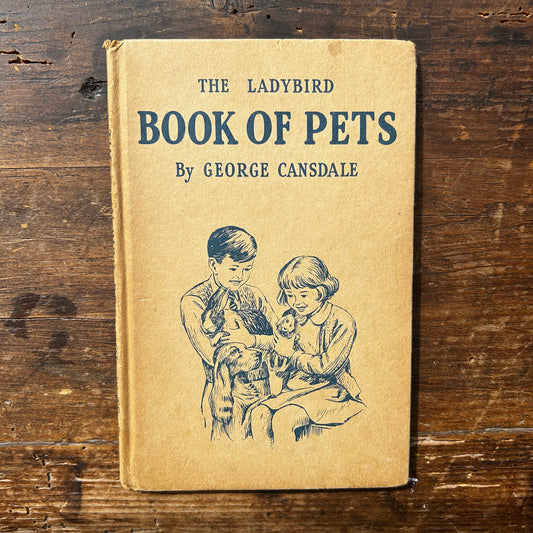 The Ladybird Book of Pets - George Cansdale - 1957 1st Edition (Preloved)