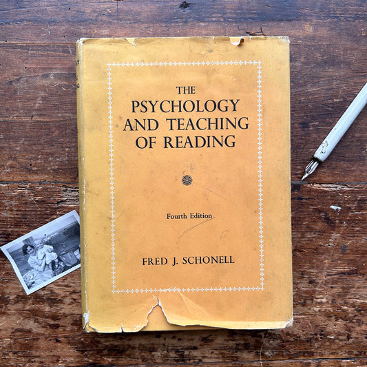 The Psychology and Teaching of Reading  Fred J. Schonell - 1962 (Preloved)