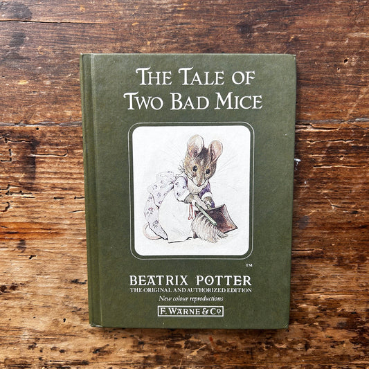 The Tale of Two Bad Mice - Vintage Beatrix Potter 1989 (Preloved)