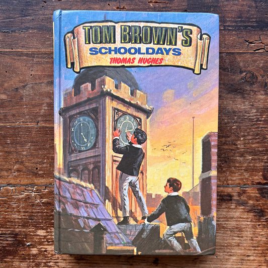 Tom Brown's Schooldays - Thomas Hughes - Vintage (Preloved)