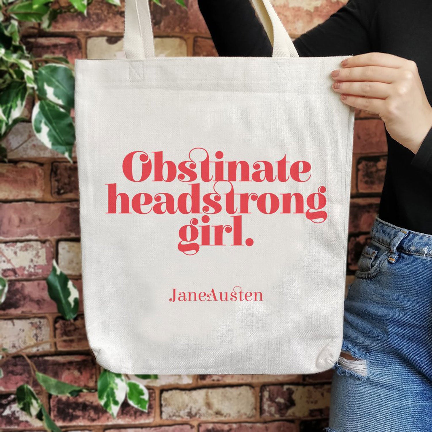 Tote Bag - Obstinate Headstrong Girl - Jane Austen