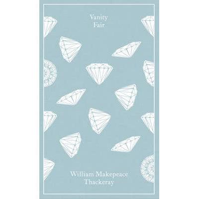 Vanity Fair - William Makepeace Thackeray - Clothbound Classics
