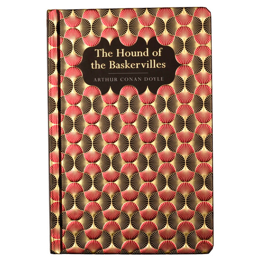 Sherlock Holmes - The Hound of the Baskervilles - Arthur Conan Doyle - Chiltern Classic Edition