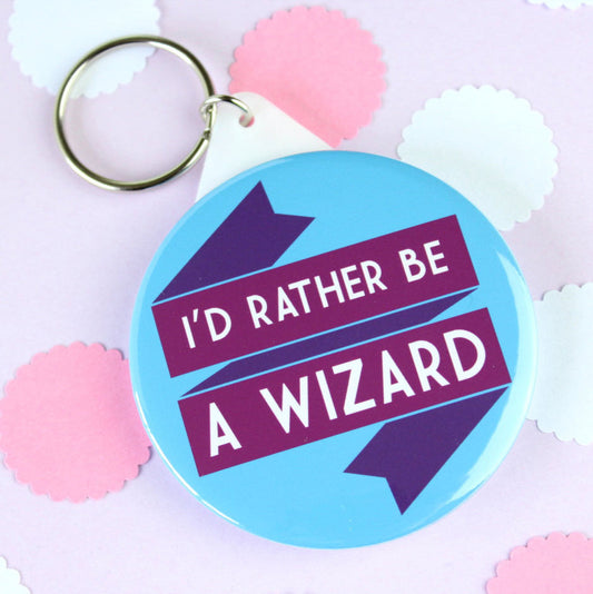 Key Ring - I'd Rather be a Wizard - Harry Potter / Gandalf