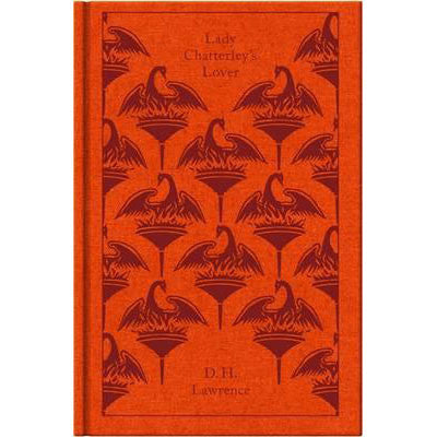 Lady Chatterley's Lover - D. H. Lawrence - Clothbound Classics